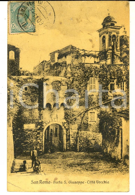 1909 SANREMO (IM) Porta SAN GIUSEPPE - Città Vecchia *Cartolina ANIMATA FP VG