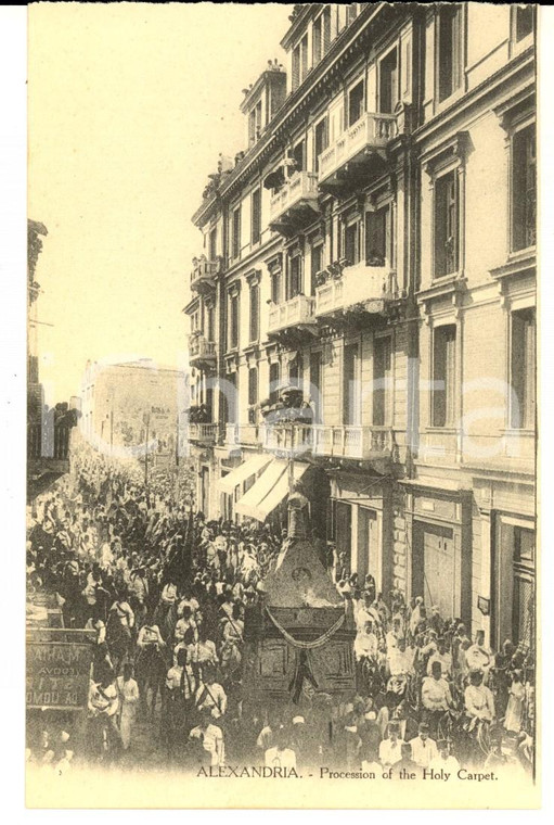 1910 ca ALEXANDRIE (EGYPTE) La procession du Tapis Sacré *Carte postale ANIMEE