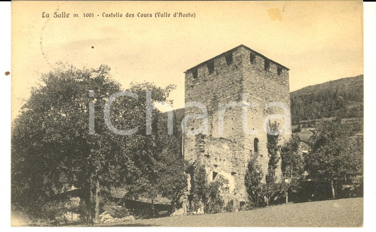 1929 LA SALLE (AO) Veduta del Castello des Cours *Cartolina postale FP VG