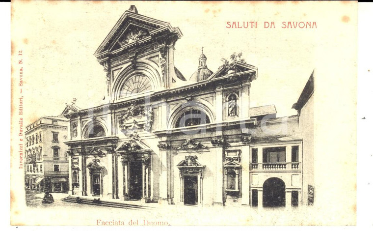 1903 SAVONA Veduta della facciata del Duomo *Cartolina FP VG