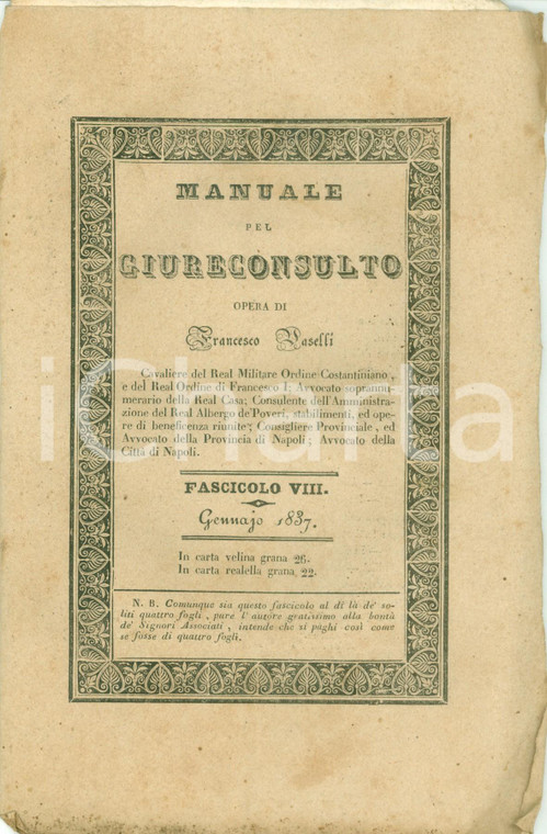 1837 Francesco VASELLI Manuale pel Giureconsulto Litigioso Alienazione Fasc VIII