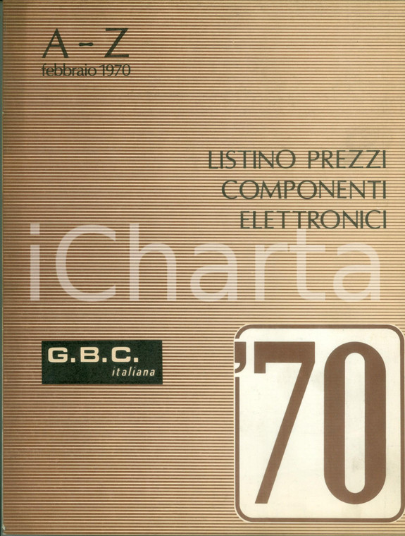 1970 CINISELLO BALSAMO (MI) Ditta G.B.C. Italiana Listino prezzi 319 pagine