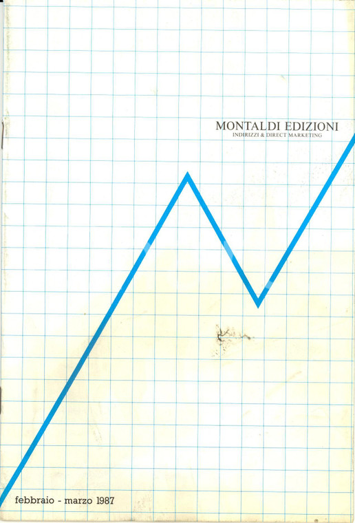 1987 TORINO - MILANO Edizioni MONTALDI Indirizzi & Direct marketing *Catalogo