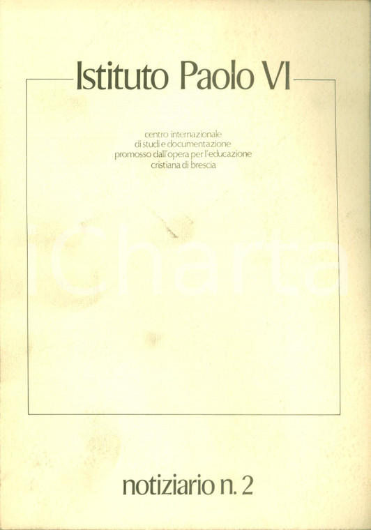 1980 BRESCIA ISTITUTO PAOLO VI Giovanni Paolo II su papa MONTINI Notiziario 2