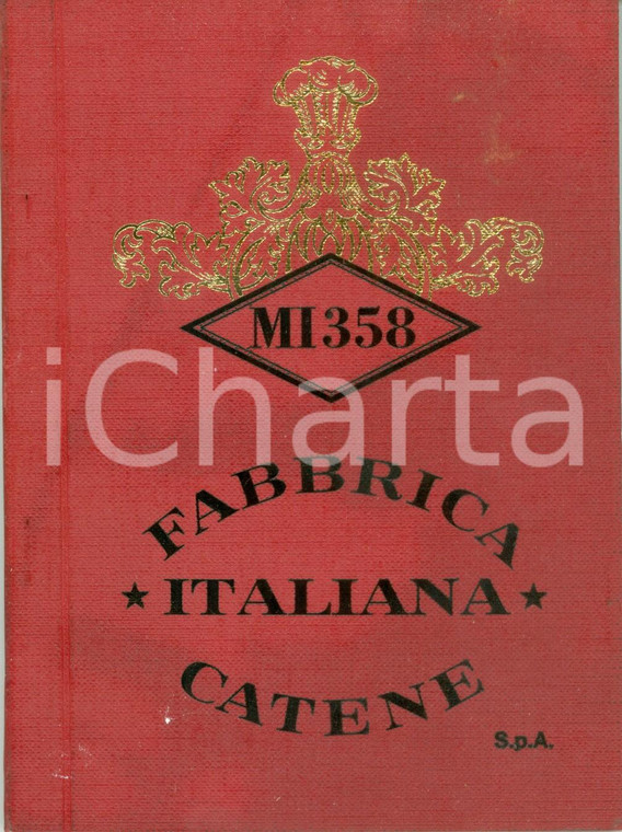 1970 ca MILANO MI358 Fabbrica Italiana Catene *Catalogo ILLUSTRATO