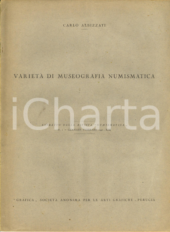 1941 Carlo ALBIZZATI Varietà di museografia numismatica *Rivista NUMISMATICA n.1