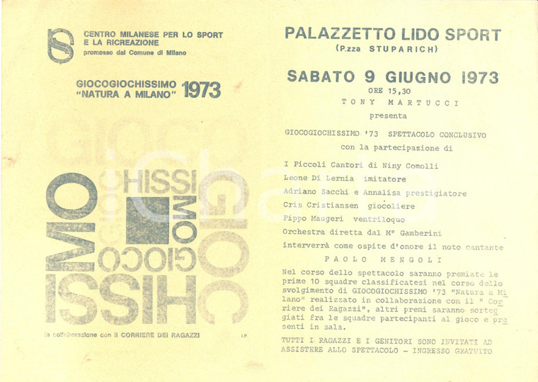 1973 MILANO Palazzetto LIDO GIOCOGIOCHISSIMO con Tony MARTUCCI e Paolo MENGOLI
