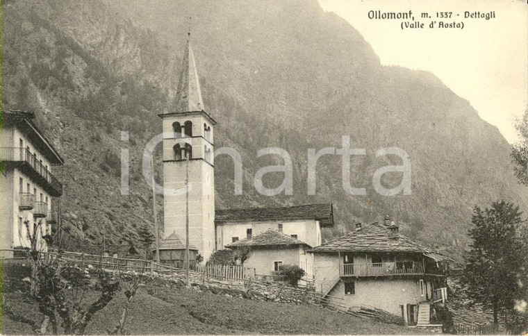 1920 ca OLLOMONT (AO) Campanile della chiesa di SANT'AGOSTINO *Cartolina FP NV