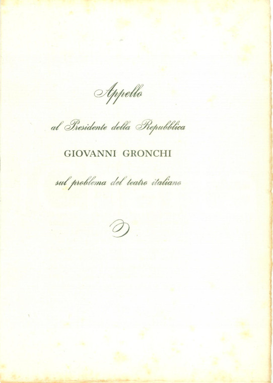 1956 Vittorio BEONIO BROCCHiERI Appello a Giovanni GRONCHI sul teatro italiano