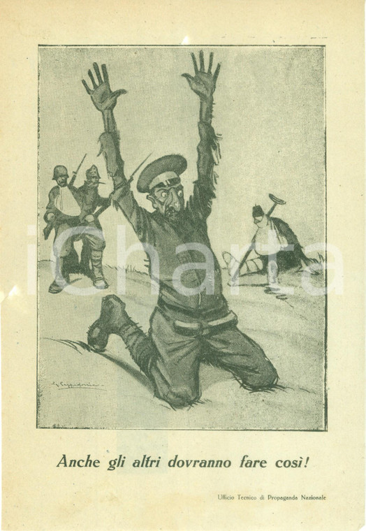 1918 PROPAGANDA WW1 nche gli altri dovranno arrendersi *Illustrato CAPPADONIA