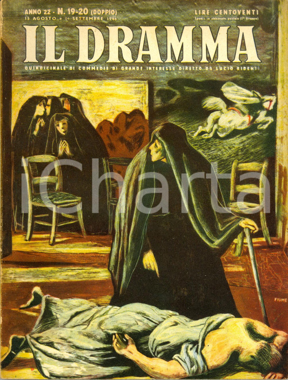 1946 IL DRAMMA Federico GARCIA LORCA - William SAROYAN *Anno XXII n° 19-20