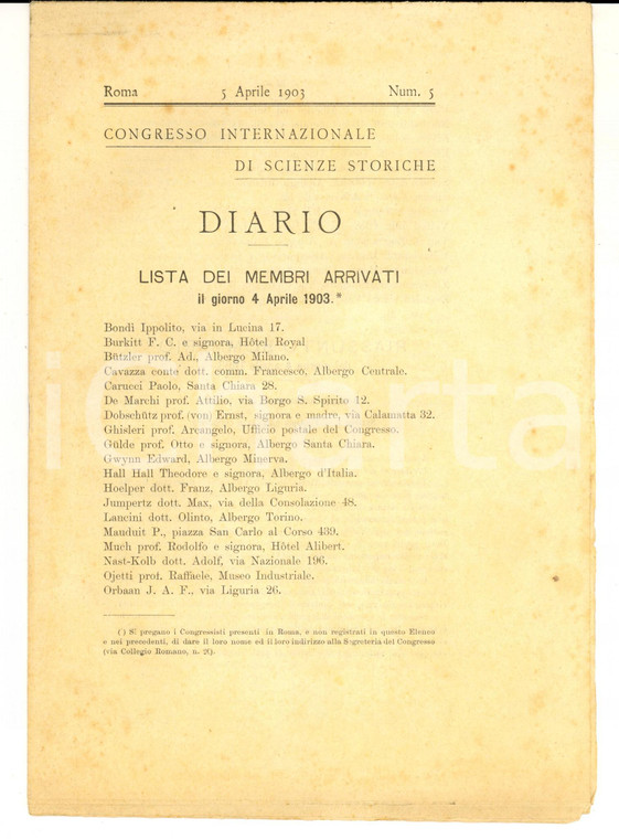 1903 ROMA Congresso Scienze Storiche *Membri arrivati il 4 aprile