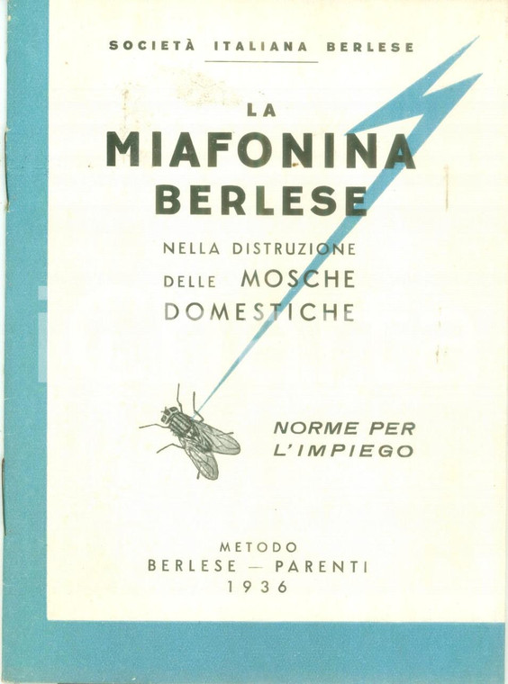 1936 Società Italiana Berlese La miafonina Berlese distruzione mosche domestiche