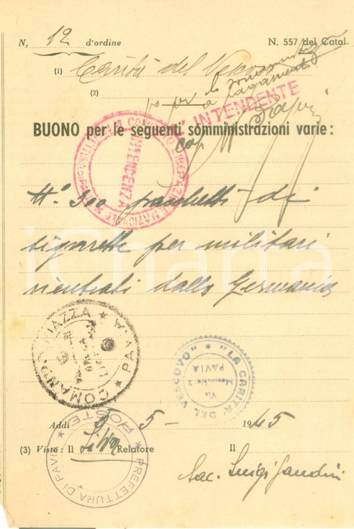 1945 PAVIA Buono per somministrazione 300 pacchetti sigarette per militari