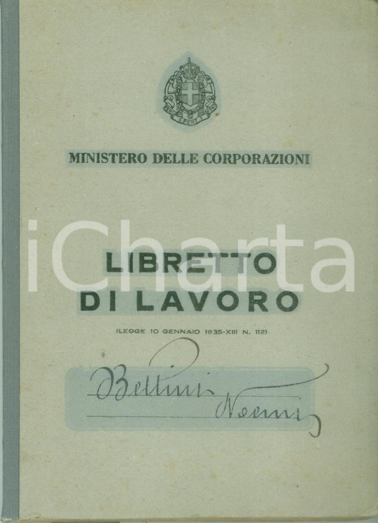 1940 PADOVA Libretto di lavoro di Noemi BELLINI *Ministero Corporazioni