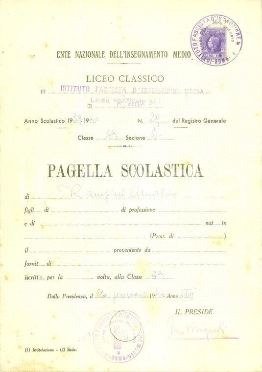 1940 ROMA Liceo Classico Istituto Fascista Pagella scolastica Arnaldo RAMPINI