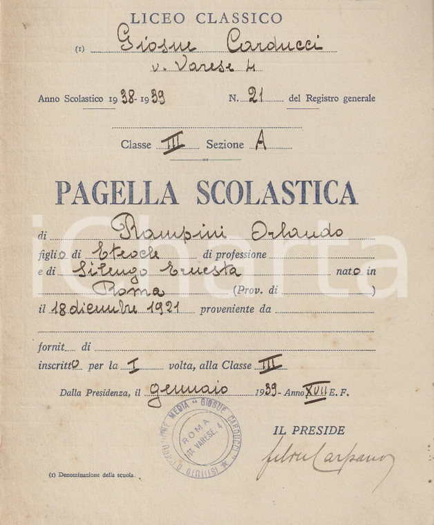 1939 ROMA Liceo classico Giosue CARDUCCI Pagella scolastica Orlando RAMPINI