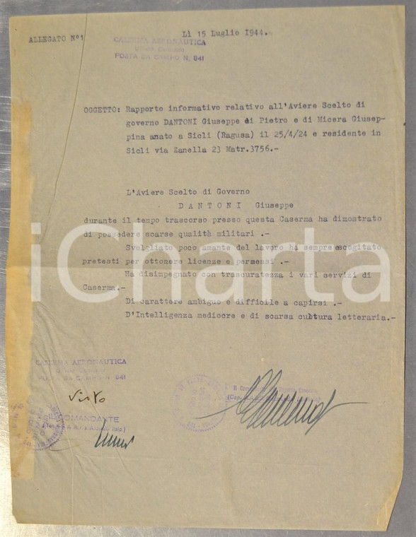 1944 TORINO RSI Aviere Giuseppe DANTONI svogliato poco amante del lavoro