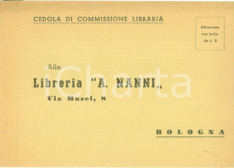 1930 ca BOLOGNA Libreria Arnaldo NANNI Cedola commissione libraria non viaggiata