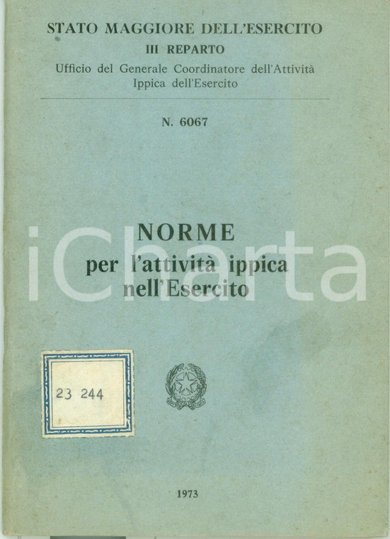 1973 ROMA Norme per l'attività ippica nell'Esercito *Regolamento