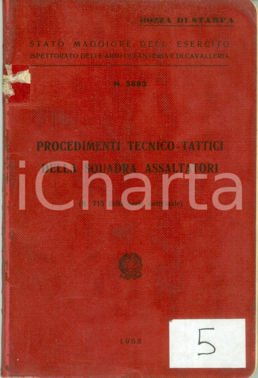 1968 STATO MAGGIORE Procedimenti tattici squadra assaltatori *Bozza stampa