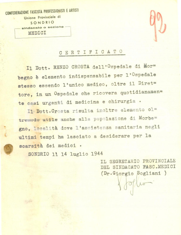 1944 MORBEGNO (SO) WW2 RSI Medico Renzo CROSTA indispensabile per l'ospedale