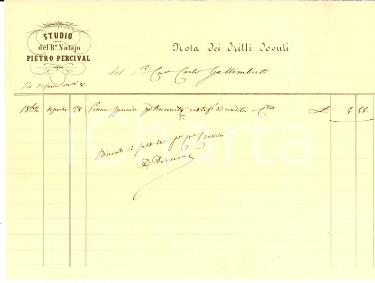 1862 TORINO Nota dei diritti dovuti al notaio Pietro PERCIVAL *Autografo