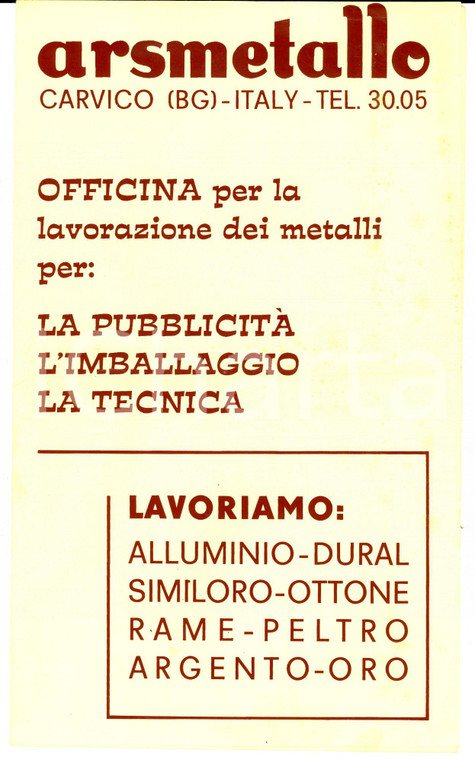 1970 ca CARVICO (BG) Officina ARSMETALLO per lavorazione dei metalli *ILLUSTRATO