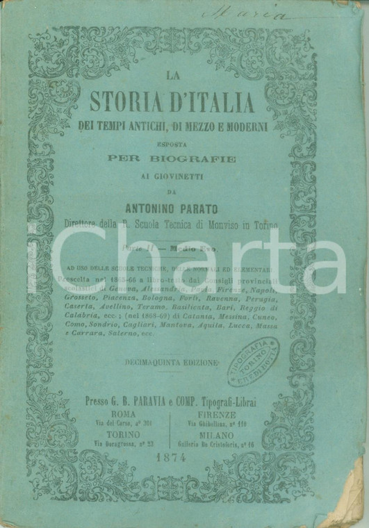 1874 Antonino PARATO La storia d'ITALIA dei tempi antichi, di mezzo e moderni
