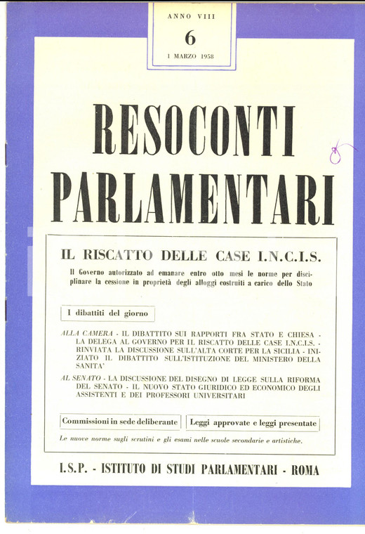 1958 RESOCONTI PARLAMENTARI Riscatto case I.N.C.I.S. *Rivista anno VIII n°6