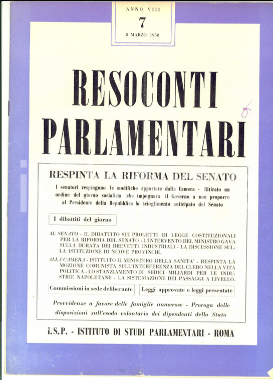 1958 RESOCONTI PARLAMENTARI Respinta la riforma del Senato *Rivista n°7