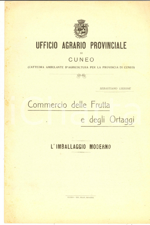 1890 ca CUNEO Commercio di frutta e ortaggi - Imballaggio moderno ILLUSTRATO