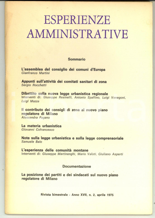 1975 ESPERIENZE AMMINISTRATIVE Nuovo piano regolatore di Milano *Rivista n°2