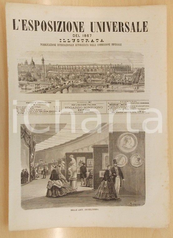 1867 L'ESPOSIZIONE UNIVERSALE Inaugurazione della galleria italiana *Disp. 33