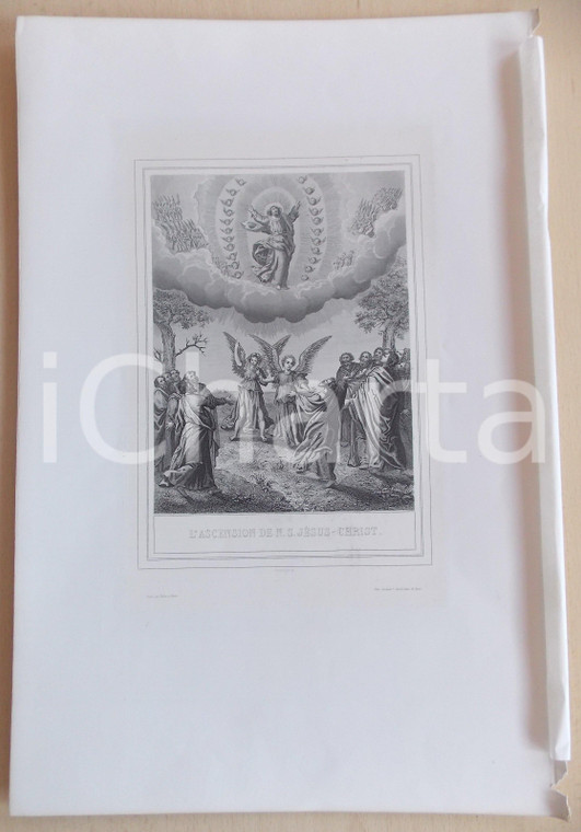 1853 VIE DE N. S. JESUS CHRIST L'ascension de N. S. Jésus Christ *Gravure 28x42