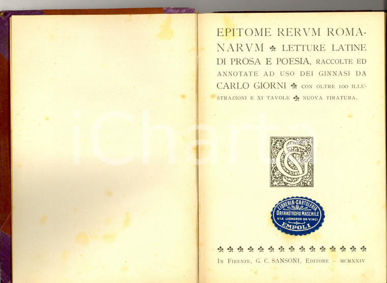 1924 Carlo GIORNI Epitome rerum romanarum - Letture latine *SANSONI editore