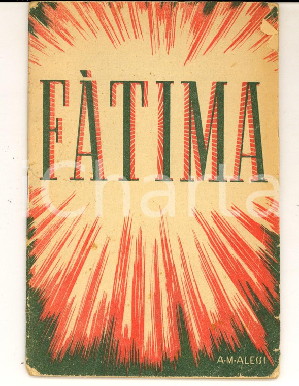 1944 FATIMA Libretto devozionale ELLE DI CI Collana LUX 28 pp. Ill. ALESSI