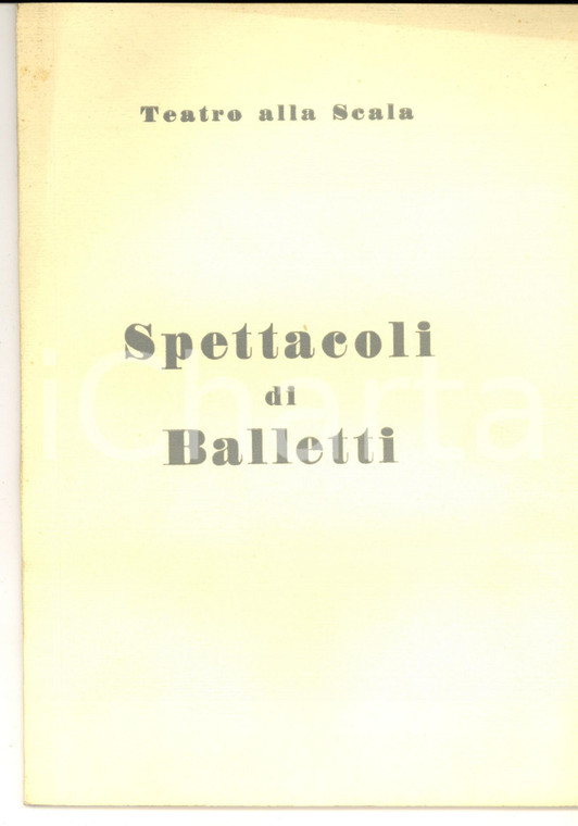 1953 MILANO TEATRO ALLA SCALA Programma spettacoli di balletti *ILLUSTRATO