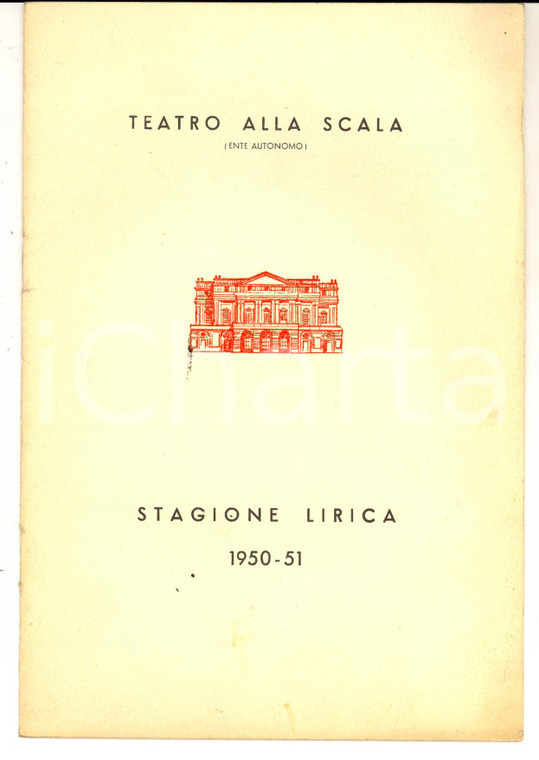 1950-51 MILANO TEATRO ALLA SCALA Programma stagione lirica 8 pp. ILLUSTRATO