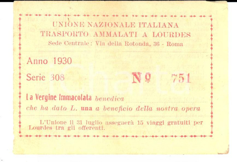 1930 ROMA Biglietto Unione Nazionale Italiana Trasporto Ammalati a LOURDES