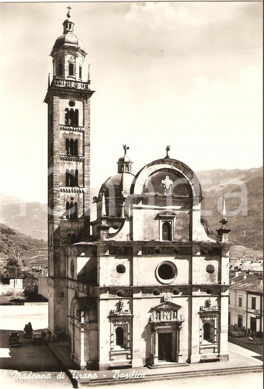 1950 ca TIRANO (SO) Basilica del Santuario *Cartolina FG NV