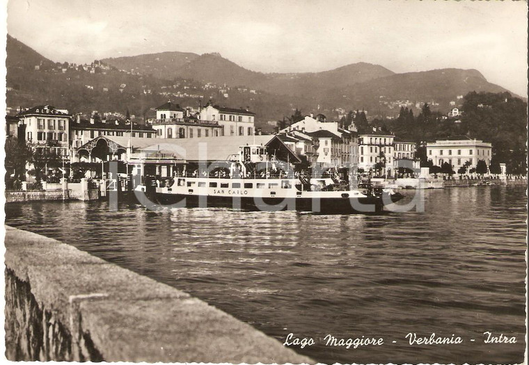 1957 VERBANIA Frazione INTRA Traghetto SAN CARLO e Lago Maggiore Cartolina FG NV