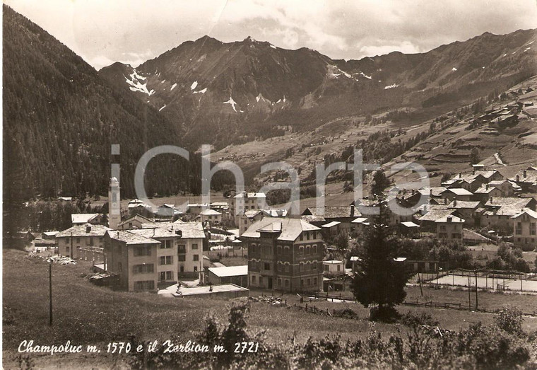 1950 ca AYAS (AO) Frazione CHAMPOLUC Panorama con Monte ZERBION *Cartolina FG VG