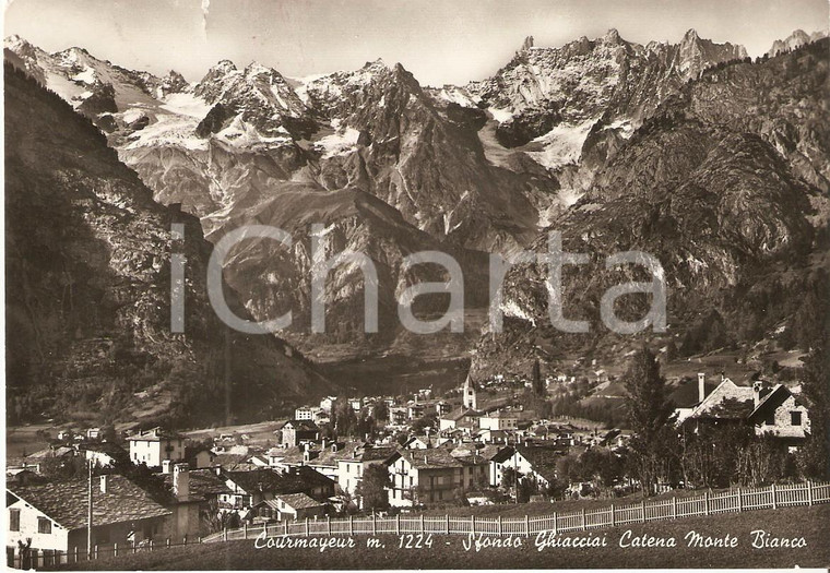 1958 COURMAYEUR (AO) Panorama con Ghiacciai Catena MONTE BIANCO *Cartolina FG VG