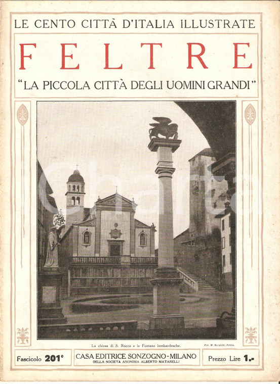 1927 CENTO CITTA' D'ITALIA Feltre Fascicolo 201 *Rivista ILLUSTRATA