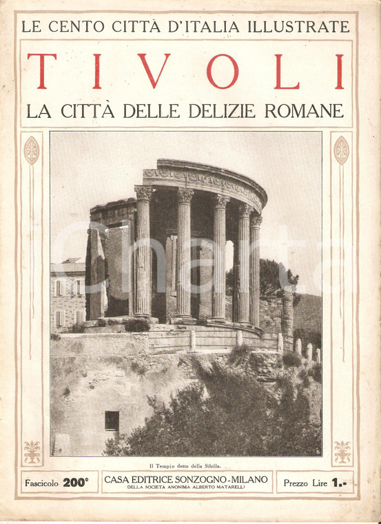 1927 CENTO CITTA' D'ITALIA Tivoli Fascicolo 200 *Rivista ILLUSTRATA