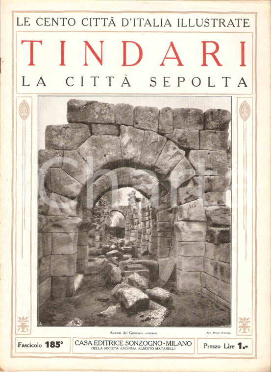 1927 CENTO CITTA' D'ITALIA - TINDARI Fascicolo 185 *Rivista SONZOGNO