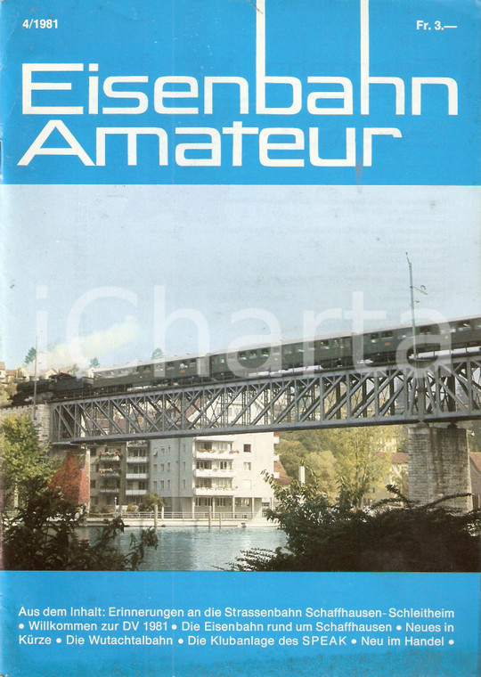 1981 EISENBAHN AMATEUR n.4 Treno per 125 anni SBB Ferrovie Svizzere *Rivista