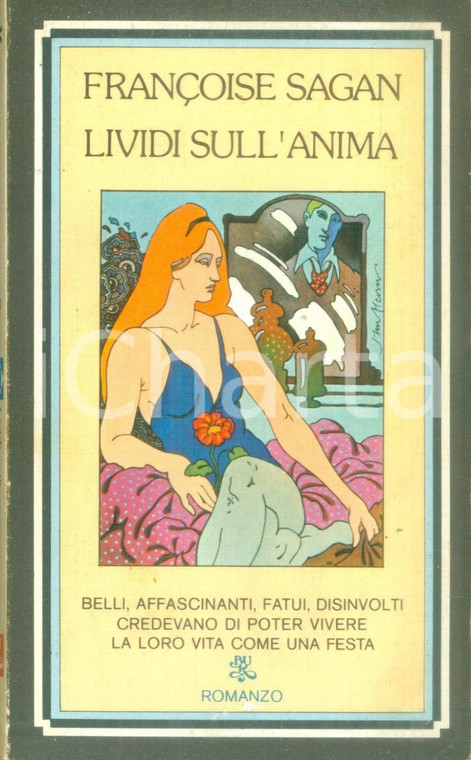 1975 Françoise SAGAN Lividi sull'anima Traduzione Augusto DONAUDY *Ediz. RIZZOLI