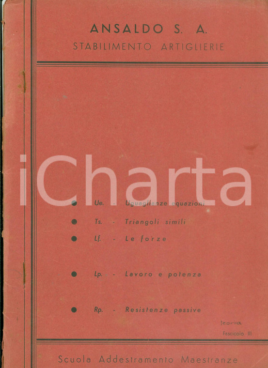 1940 ca GENOVA ANSALDO Stabilimento artiglierie Scuola Maestranze *Fascicolo III